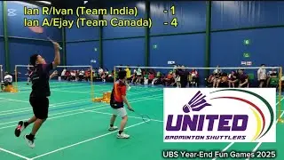 UBS Fun Games 2025 - Ian R/Ivan vs Ian A/Ejay (India vs Canada)
