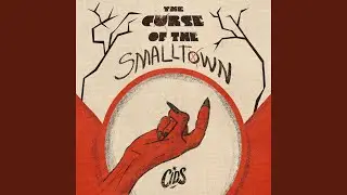 The Curse of the Smalltown