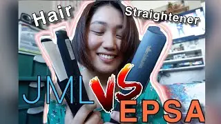 EPSA HAIR STRAIGHTENER VS. JML STRAIGHTENER ( ANO NGA BA ANG MAS MAGANDA?) + UNBOXING