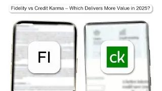 Fidelity Vs Credit Karma &ndash; Which Delivers More Value In 2025 (REAL REVIEW) (2026)