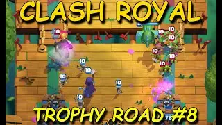 Clash Royale Trophy Road #8 | Cesta po pohárech 🏆