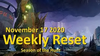 Weekly Reset: Season of the Hunt (November 17 - Destiny 2)