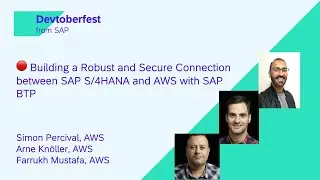 🔴 Building a Robust and Secure Connection between SAP S/4HANA and AWS with SAP BTP
