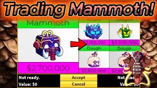 *NEW* What People Trade For Mammoth? Trading Mammoth In Bloxfruits!