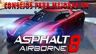Asphalt 8 | 14 Consejos para mejorar en asphalt 8