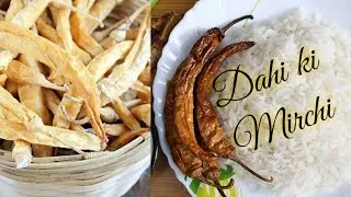 Dahi ki Mirchi |Sun dried curd chillies |دہی کی مرچی|दही की मिरच /challa mirpakayalu