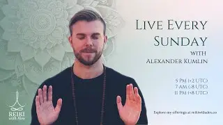 Live Reiki Healing Session | Alexander Kumlin | 11 January 2026