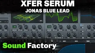 Serum Tutorial: Jonas Blue - Rise ft. Jack & Jack