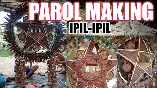 HOW TO MAKE PAROL USING INDIGENOUS MATERIALS-IPIL-IPIL