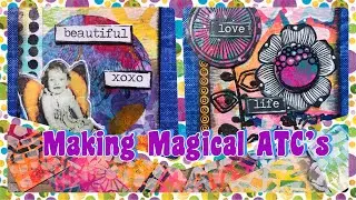 Making Magical ATC&rsquo;s