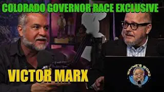 From Abuse Survivor to Colorado Governor Candidate: Victor Marx's Inspiring Story | Wayne's Word