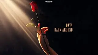 Oxya - Back Around