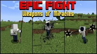 Minecraft Epic Fight: Weapons of Miracles are COOL! [Mod Showcase]