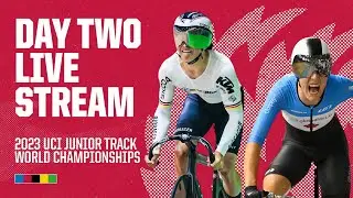 LIVE - Day Two Evening Session | 2023 UCI Junior Track World Championships