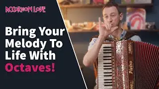 A Tip For BIG Melody - Accordion Love March 2021 Challenge