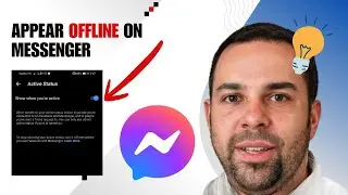 Как отключить статус &laquo;Активен&raquo; в Messenger (отображение &laquo;Офлайн&raquo;)