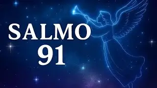 Salmo 91 – O Escudo da Proteção Divina