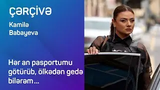 Kamilə Babayeva - Zəif Bənd, Efirlərdən getməsi və Aba tv haqqında (Cercive Kamile Babayeva)