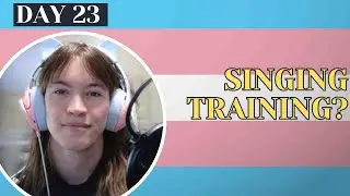Day 23 Male to Female Voice Feminization | 90 Day Challenge