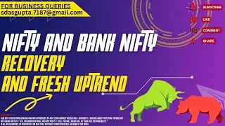 📈 RECOVERY AND FRESH UPTREND | NIFTY PREDICTION | BANK NIFTY 📉