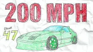 200 MPH - The Unnamed Movie Car Podcast Ep. 47