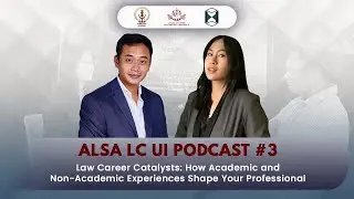 ALSA LC UI Podcast #3: How Academic and Non-Academic Experiences Shape Your Professional Path