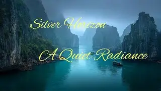 🎵 Silver Horizon