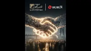 Launching IDFC FIRST Private & Hurun India's Top 200 Self-made Entrepreneurs of the Millennia 2025