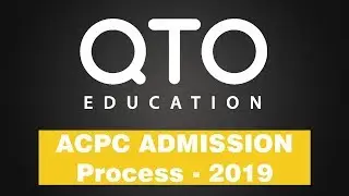 ACPC ADMISSION PROCESS - 2019