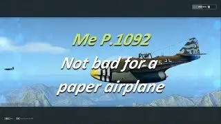 World of Warplanes | Me P.1092 | Review | Tier IX | Fighter