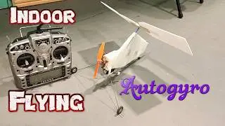 Indoor Flying Autogyro