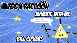 Gravity Falls Animation WIP-feat Bill Cipher and Gompers