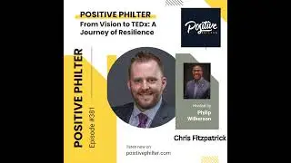 From Vision to TEDx: A Journey of Resilience (featuring Chris Fitzpatrick)