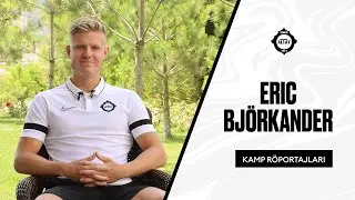 Kamp R&ouml;portajları | #EricBj&ouml;rkander