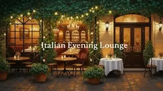 Italian Instrumental Restaurant Music | Piano & Guitar &ndash; 3 Hours Relaxing Background Ambience #6