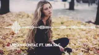 Urban Contact ft. Lisa Pac - Sorry