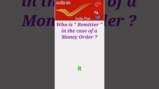 Money Order. A remitter means the person who send money order. INDIAPOST Money Order Facility