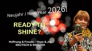Neujahrswünsche   Goodbye 2025   Hello 2026  Deutsche und Englisch   Happy New Year 2026