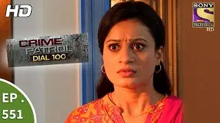 Crime Patrol Dial 100 - क्राइम पेट्रोल - Dahisar Double Murder Case - Ep 551 - 24th July, 2017