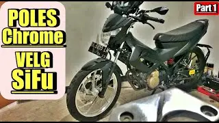 Velg Satria Fu Poles Chrome || PROJECT POLES VELG PART1