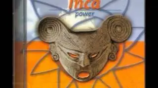 Inca Power - Mother nature