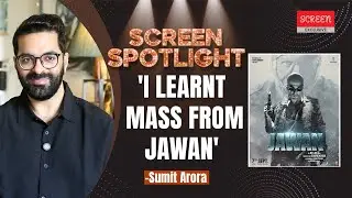 Screen Spotlight With Sumit Arora: 'Dialogues For Border 2 Can't Be Same As 120 Bahadur' | Screen
