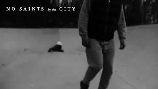 No Saints in the City