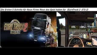 Neue Anfanger F&uuml;r ETS2  tips