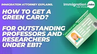 How do I get a Green Card for Outstanding Professors and Researchers under EB1?