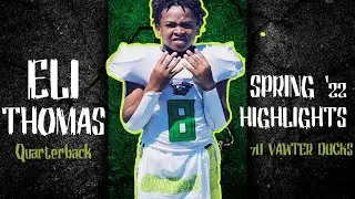 Eli Thomas Spring 2022 Highlights