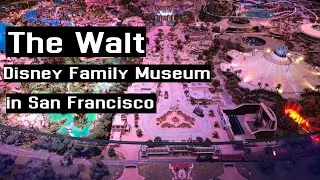 Walt Disney Family Museum in San Francisco :  Walt Disney history