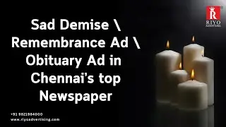 Obituary ads / Death Announcement / Sad Demise Advertise in Chennai Newspaper www.obituryads.com