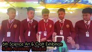 6th Science Art & Craft Exhibition 2025 || Ruda Academy Thoubal | Manipur | India 🇮🇳 