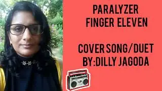 PARALYZER/COVER SONG/DUET/Dilly Jagoda